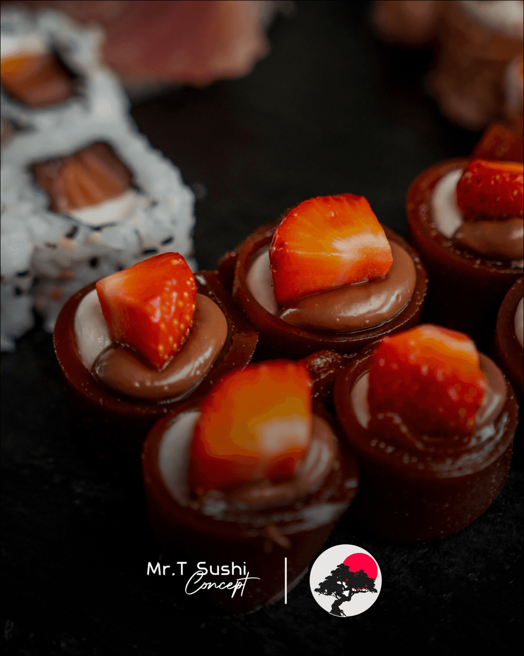 Social post showing dessert sushi topped with strawberries and chocolate, carrying the Mr. T Sushi Concept mark