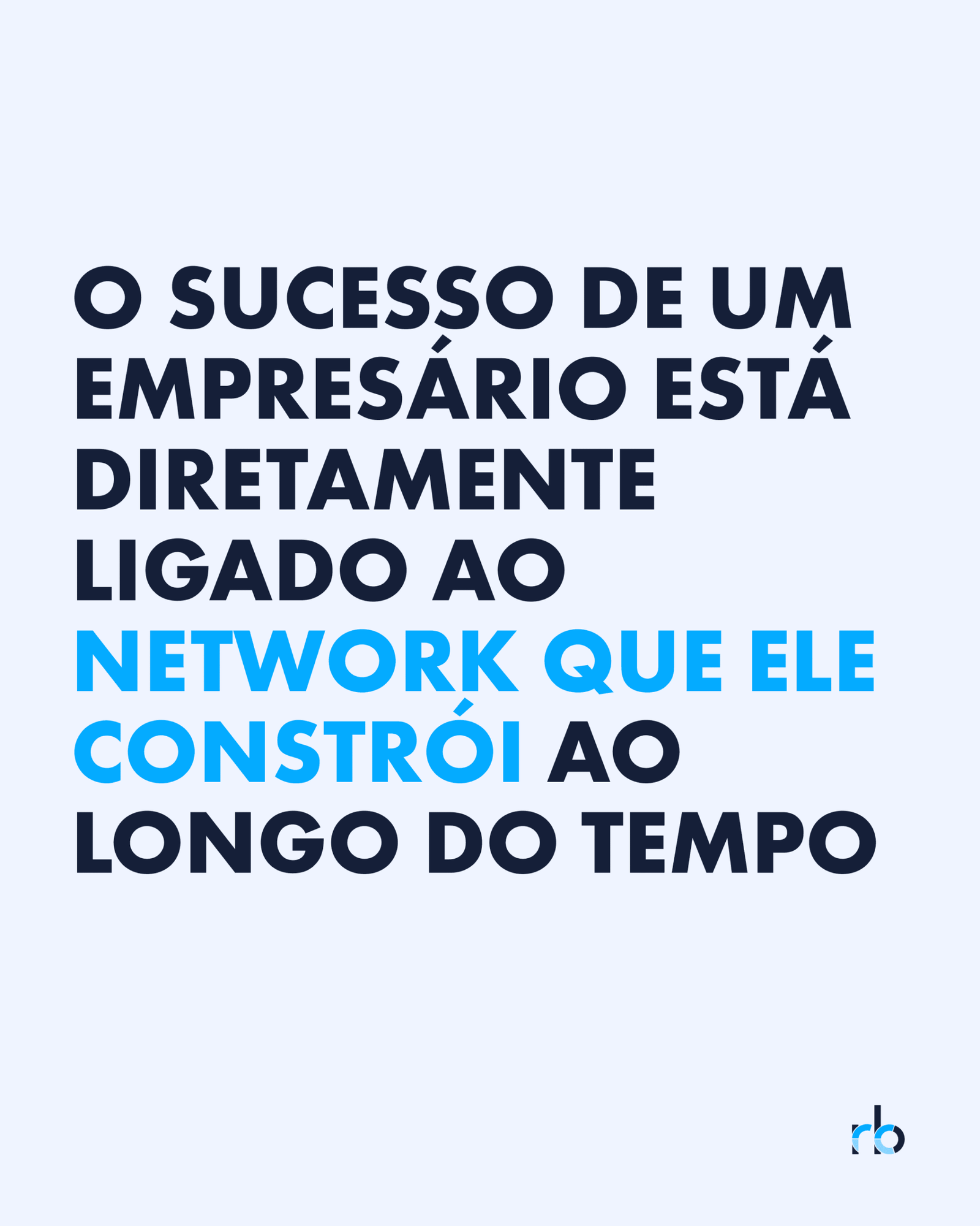 A white quote poster stating that an entrepreneur's success is tied to the network they build over time