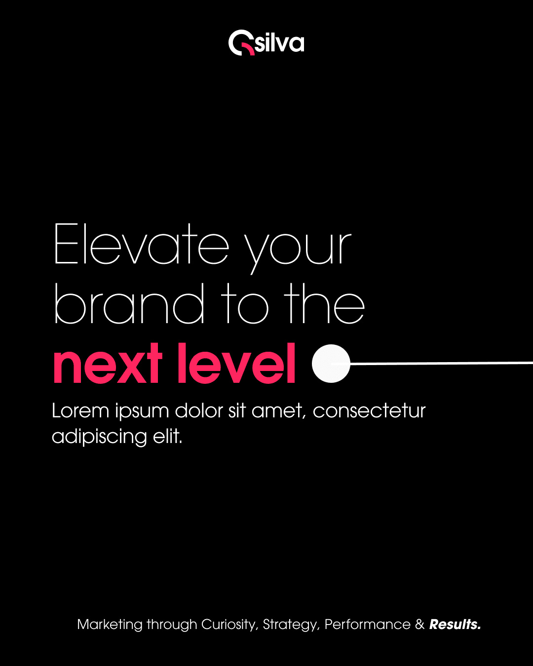 A black post reading Elevate your brand to the next level, with a white dot marking the end of a rule