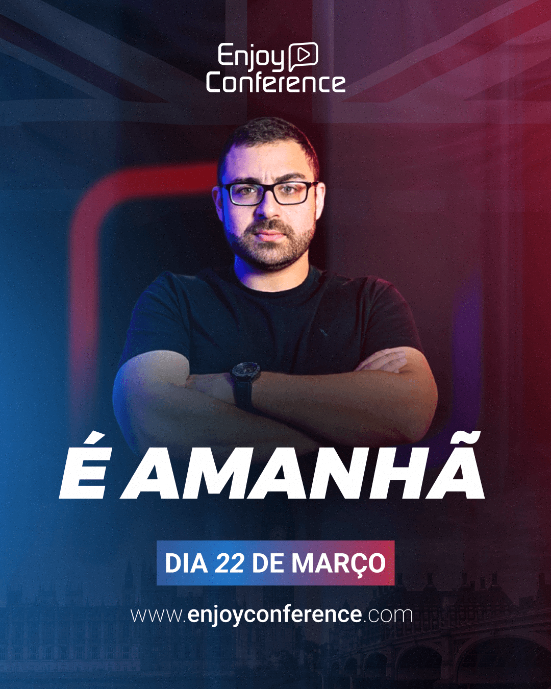 Countdown graphic reading E AMANHA, announcing the conference is tomorrow
