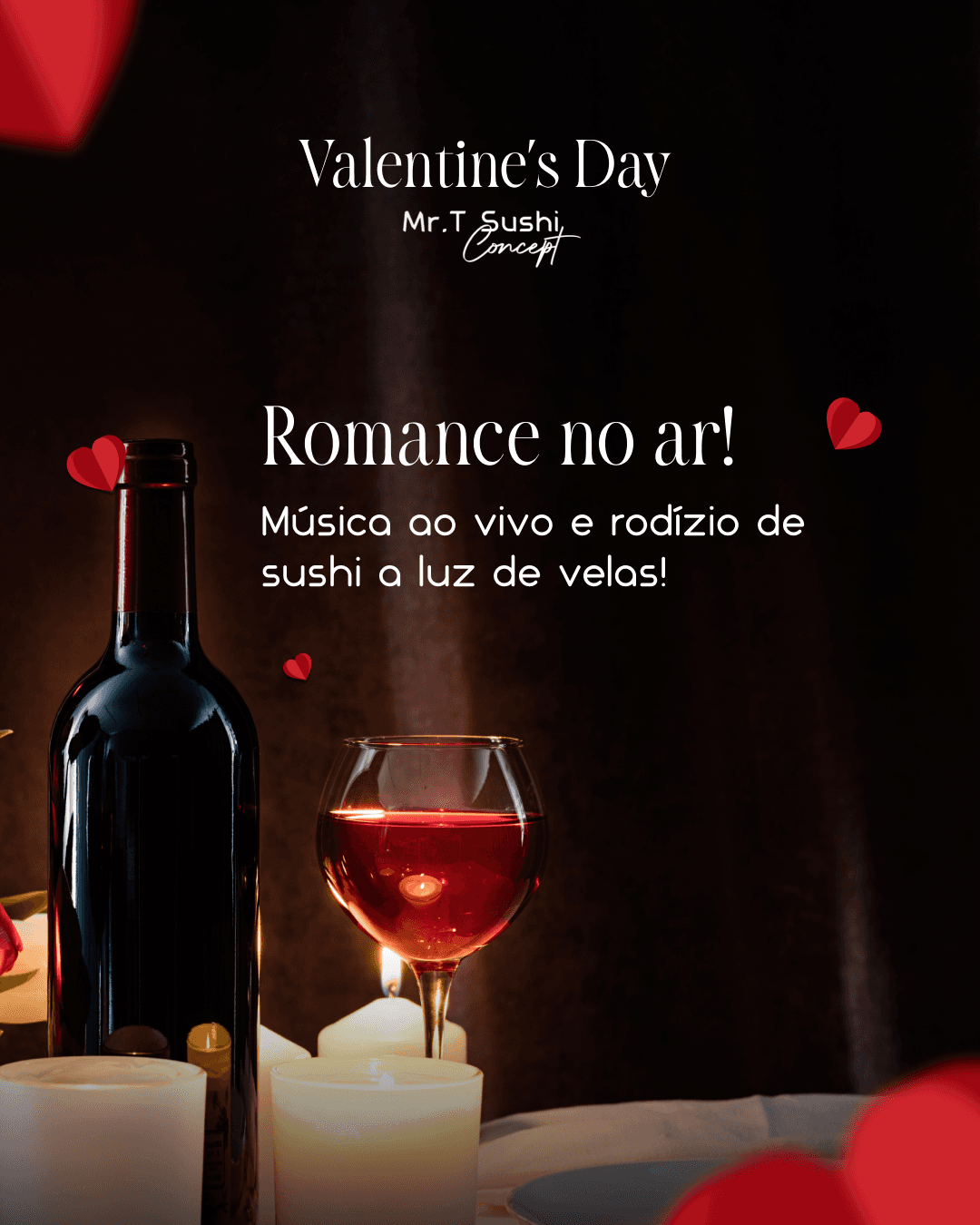 A post reading Romance no ar, advertising live music and rodizio sushi by candlelight, over wine and candles